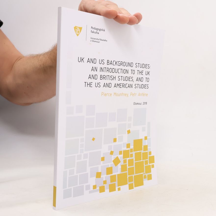Pierce Mountney UK and US background studies : an introduction to the UK and British studies, and to the US and American studies