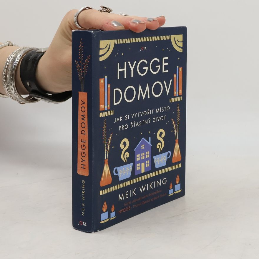Meik Wiking Hygge domov