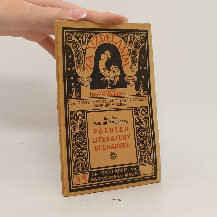 Weingart Miloš Přehled literatury bulharské
