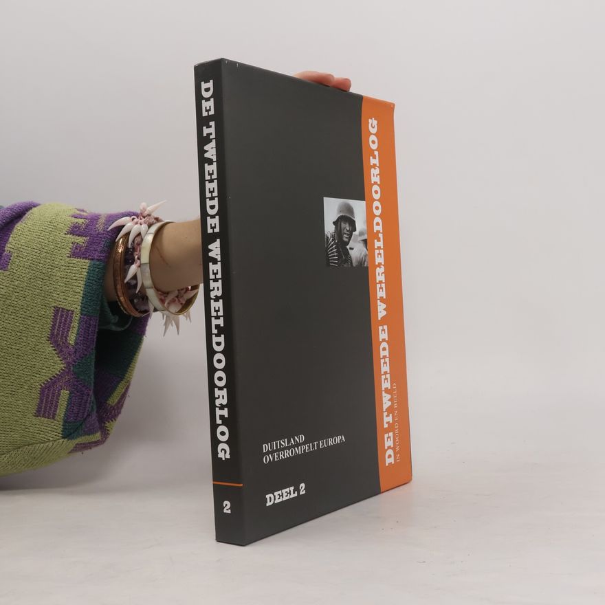 Various authors De Tweede Wereldoorlog 2