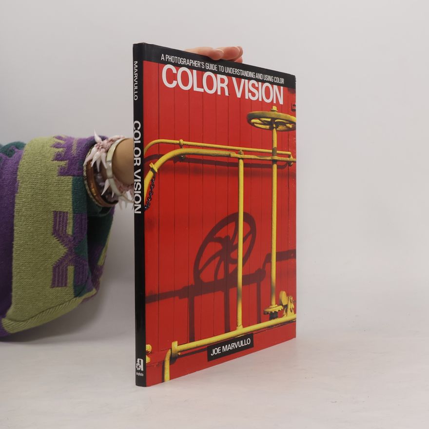 Joe Marvullo Color Vision