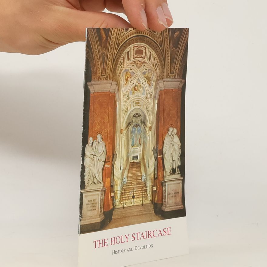 Various authors The Holy Staircase