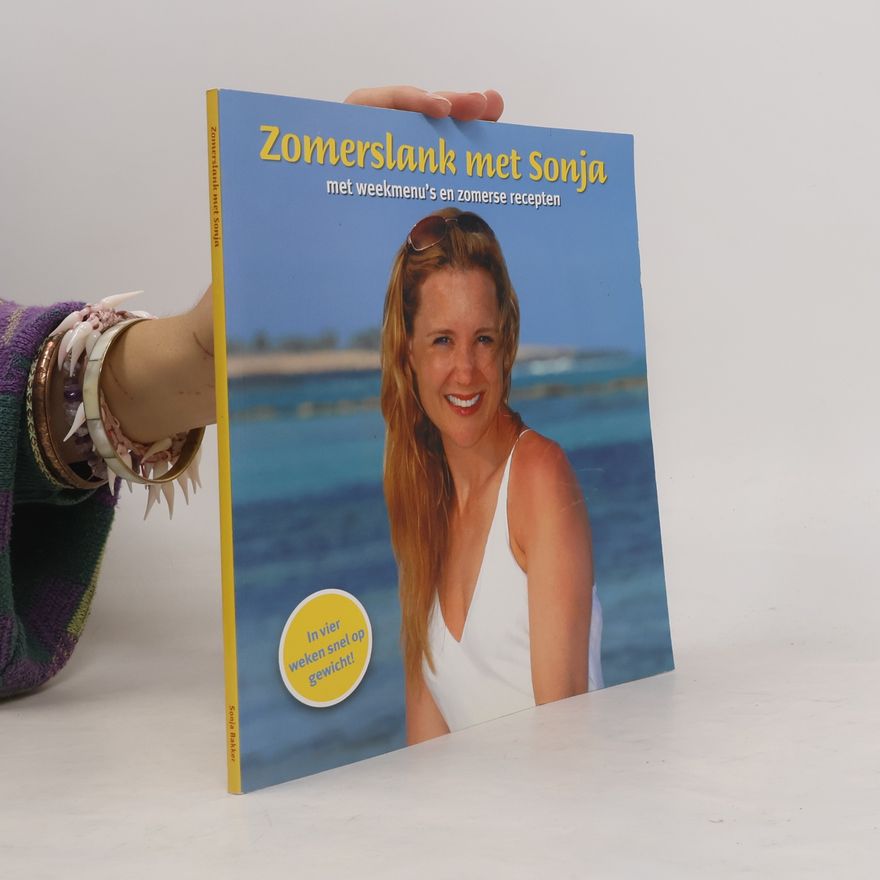 Sonja Bakker Zomerslank met Sonja