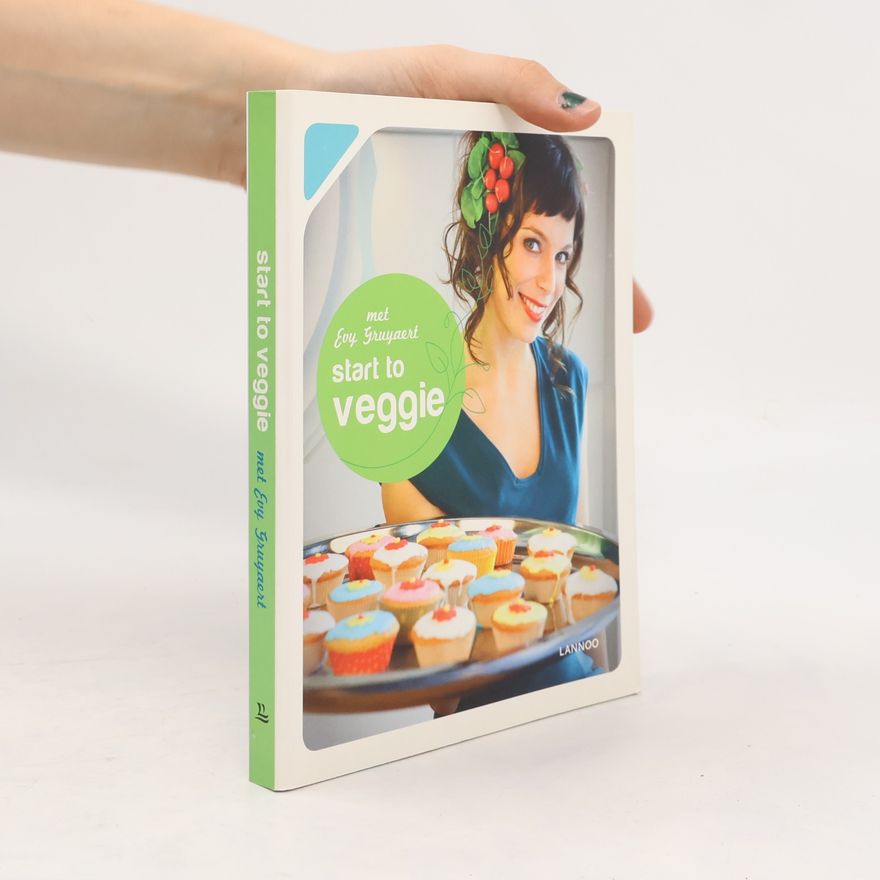 Evy Gruyaert Start to veggie