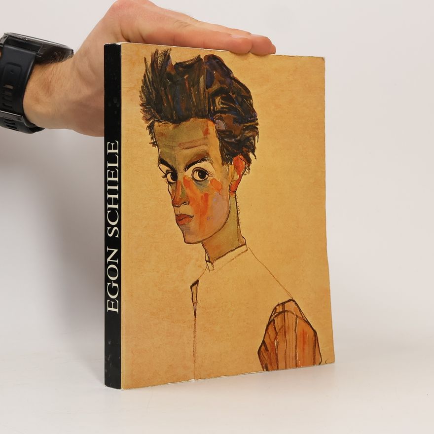 Egon Schiele Egon Schiele : 1890-1918