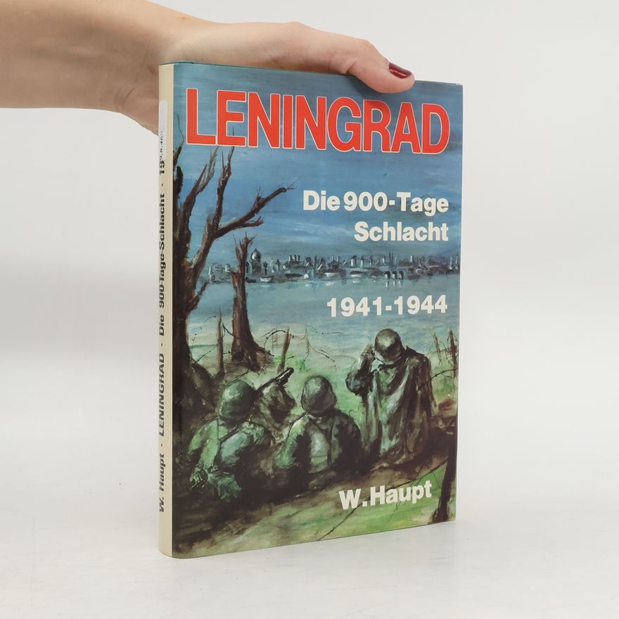 Werner Haupt Leningrad