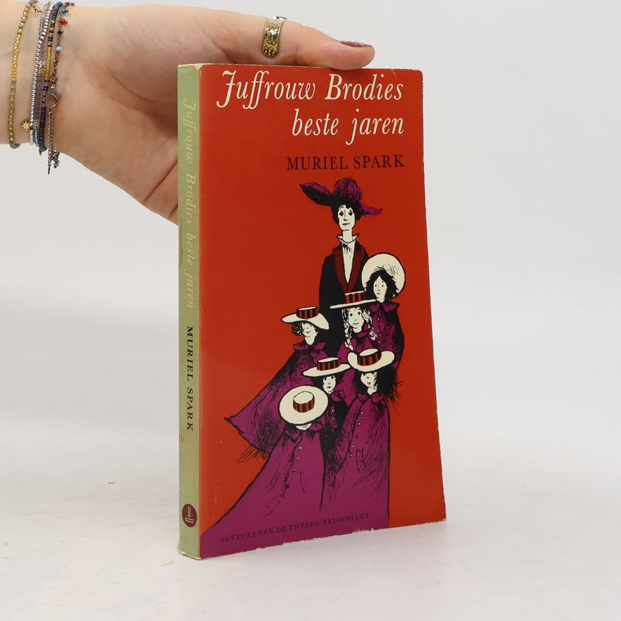 Muriel Spark Juffrouw Brodies beste jaren