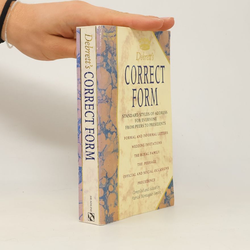 Patrick W. Montague-Smith Debrett's Correct Form - Revised Edition