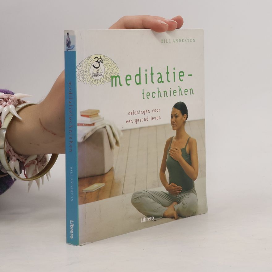 Bill Anderton Meditatietechnieken