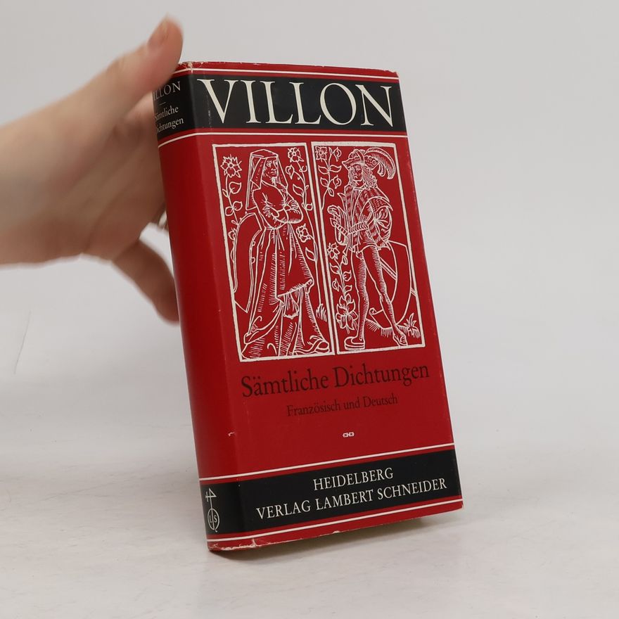 François Villon Sämtliche Dichtungen