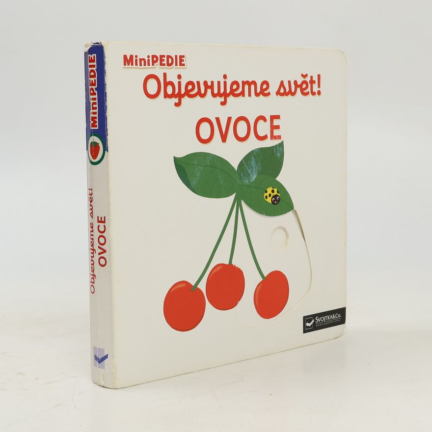 Nathalie Choux Objevujeme svět! Ovoce