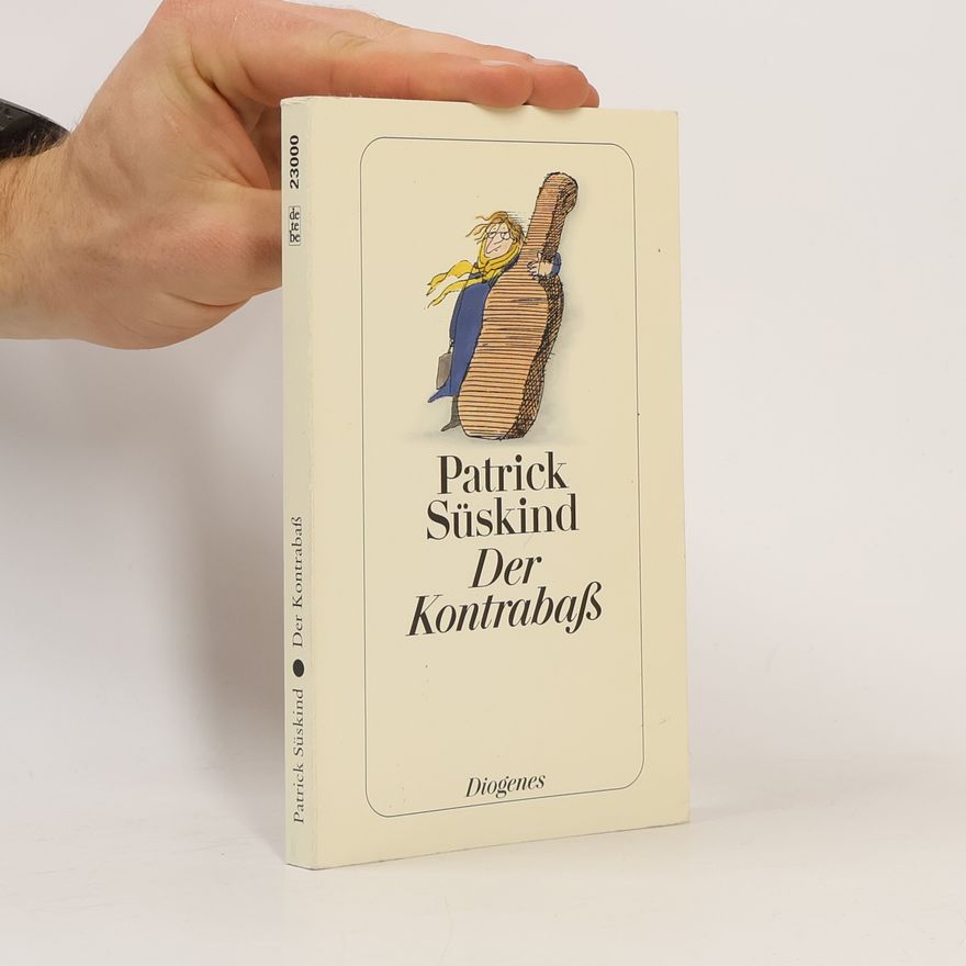 Patrick Süskind Der Kontrabaß