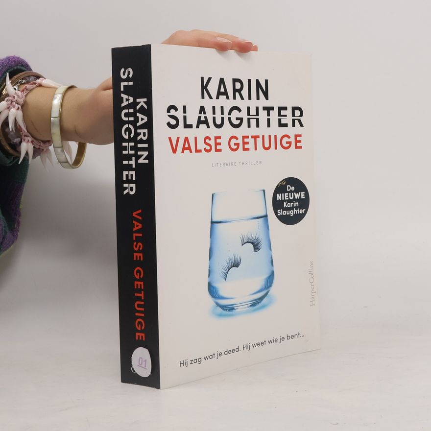 Karin Slaughter Valse getuige