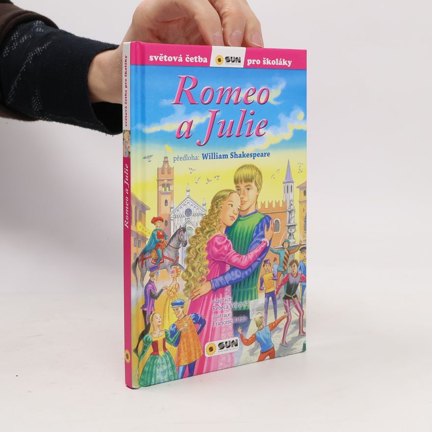 William Shakespeare Romeo a Julie