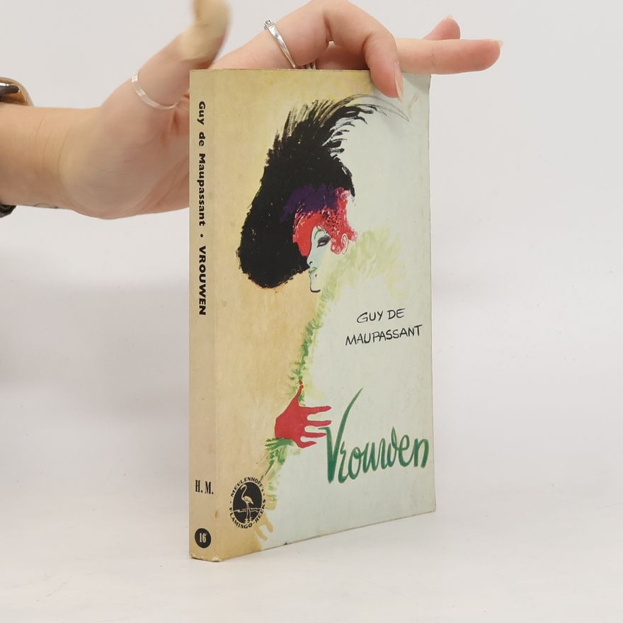 Guy de Maupassant Vrouwen