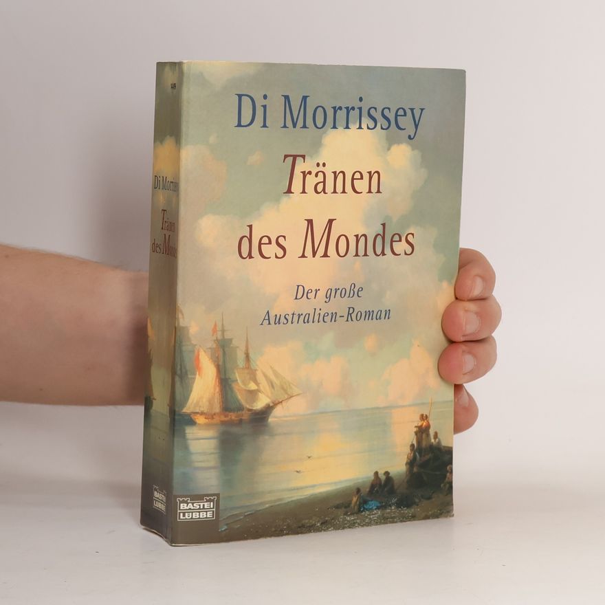 Di Morrissey Tränen des Mondes