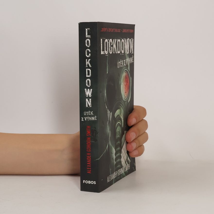 Alexander Gordon Smith Lockdown