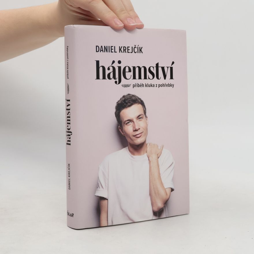 Daniel Krejčík Hájemství