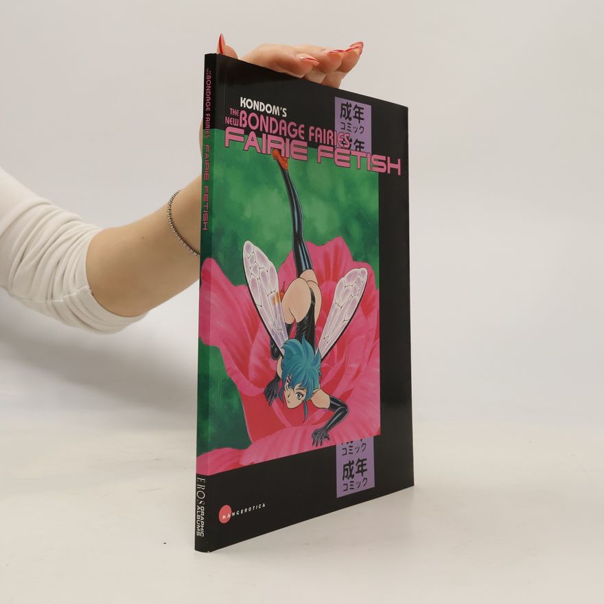 Kondom Bondage Fairies - 3: Fairie Fetish