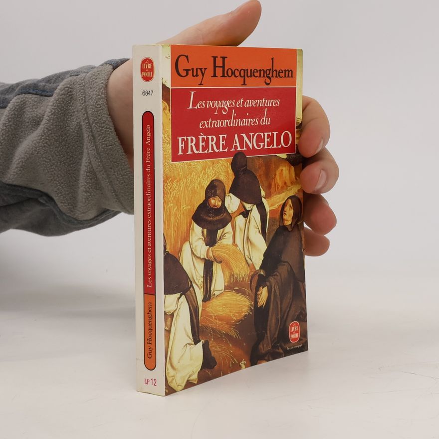 Joani Hocquenghem Livre de Poche: Les voyages et aventures extraordinaires du Frère Angelo