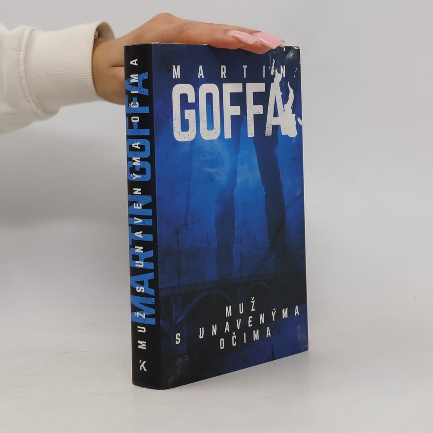 Martin Goffa Muž s unavenýma očima