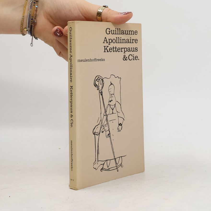 Guillaume Apollinaire Ketterpaus & Cie.