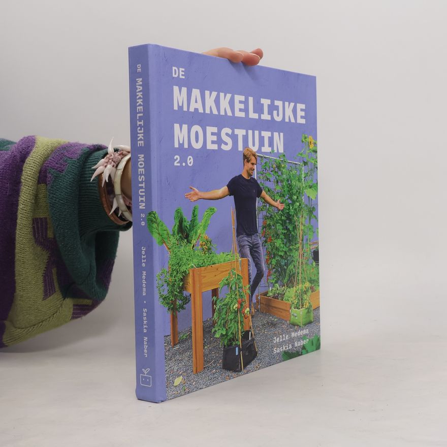 Saskia Naber De makkelijke moestuin 2.0