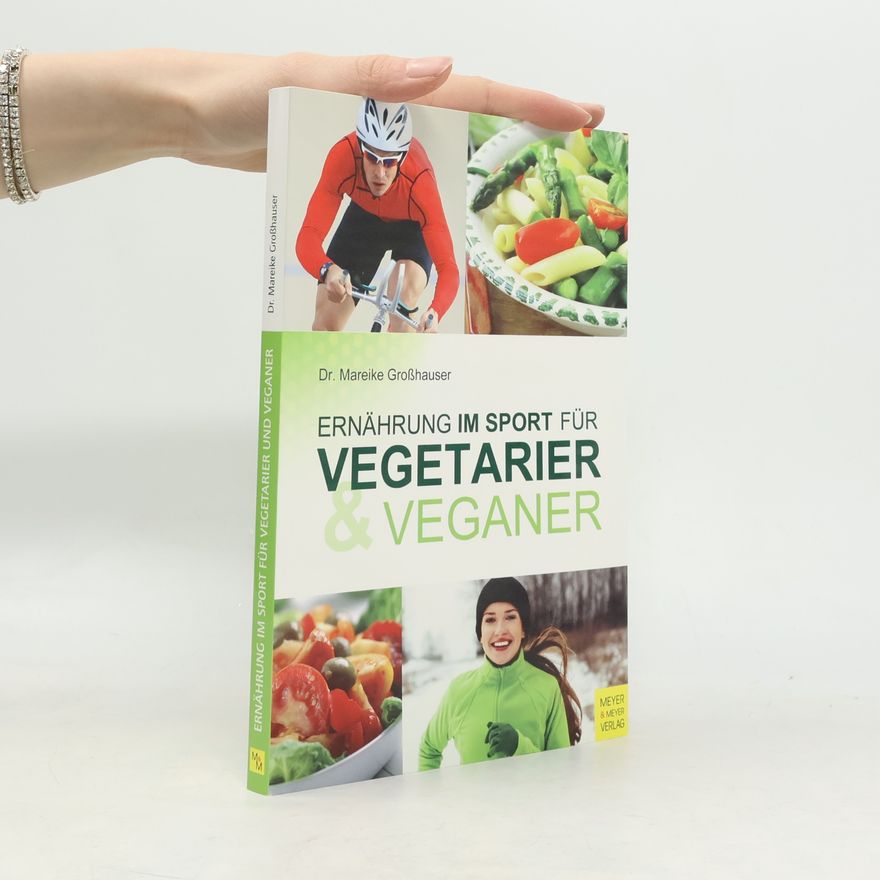 Mareike Grosshauser Ernährung im Sport für Vegetarier und Veganer