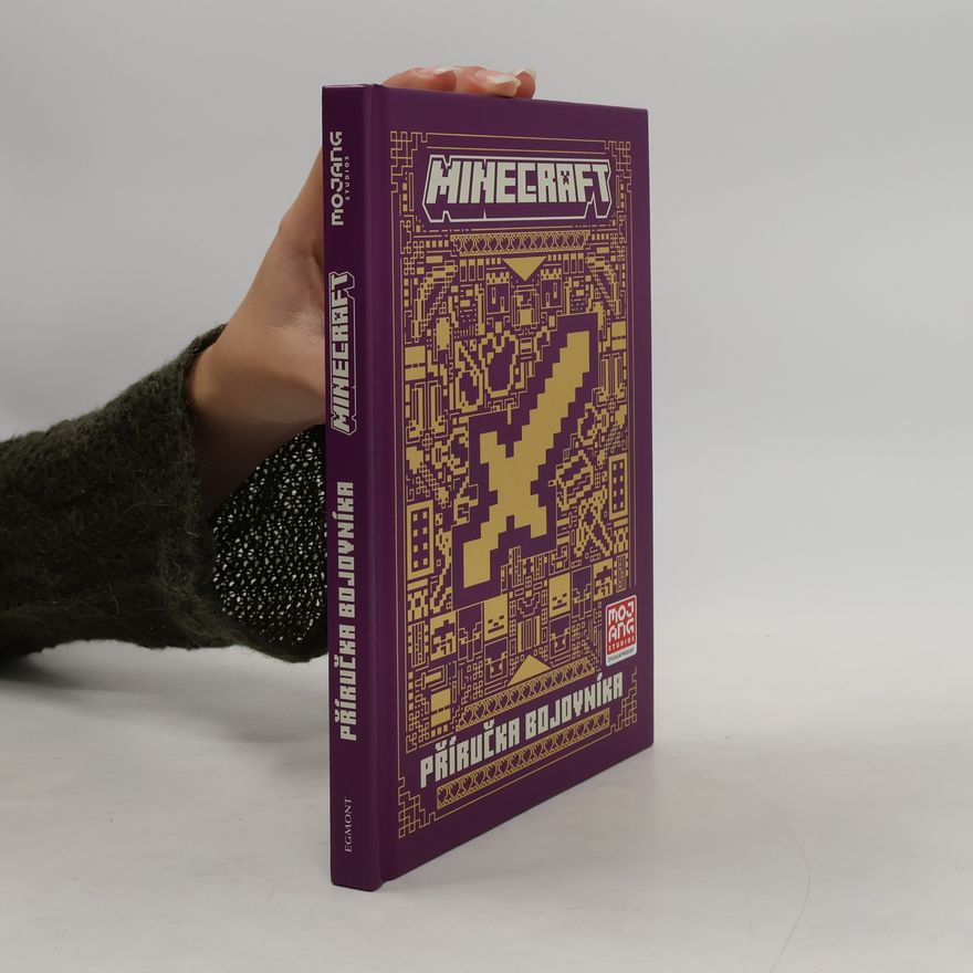 Vilém Zavadil Minecraft. Příručka bojovníka