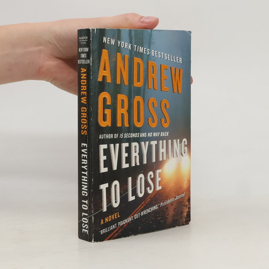 Andrew Gross Everything to Lose