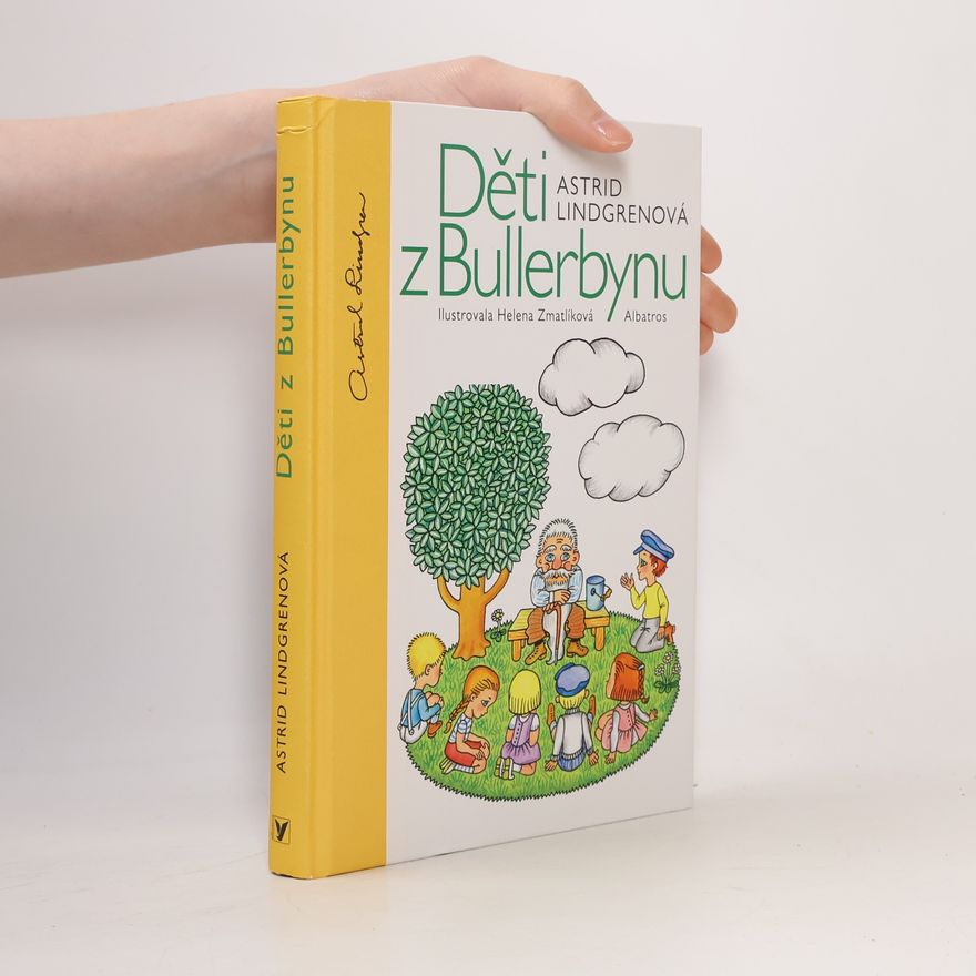 Astrid Lindgren Děti z Bullerbynu