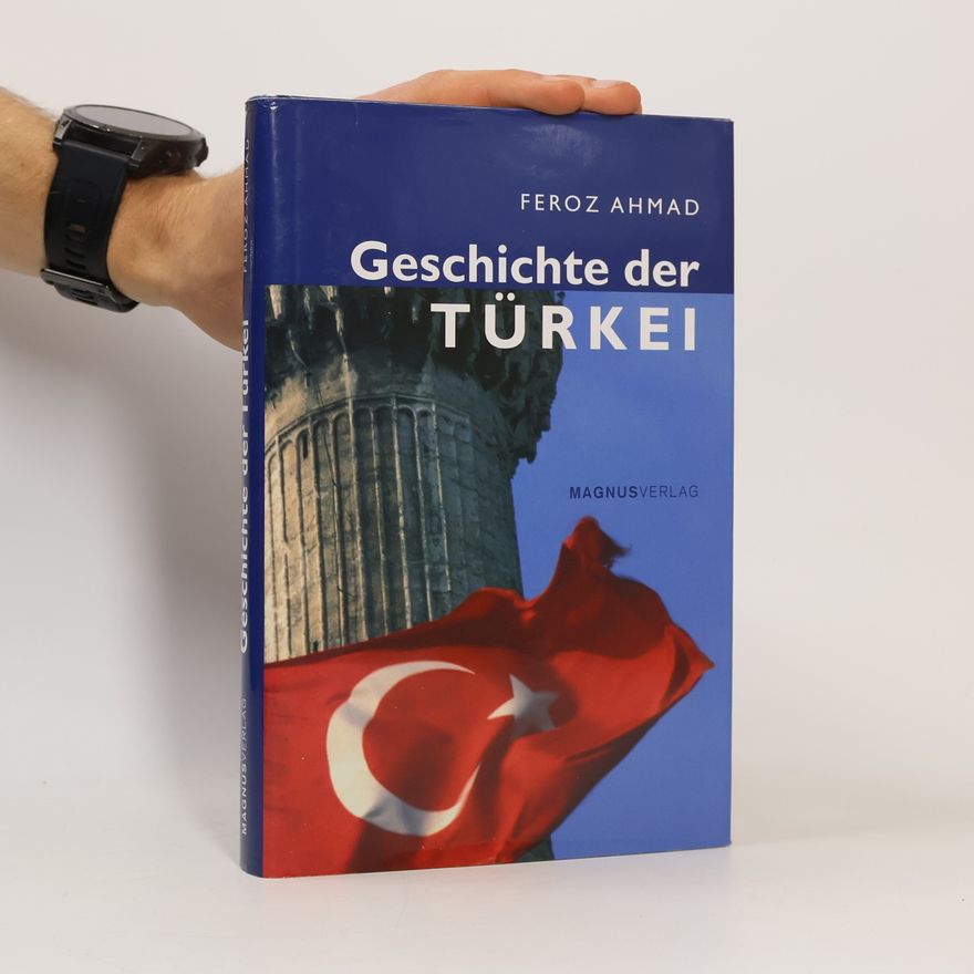 Fīrūz Aḥmad Geschichte der Türkei