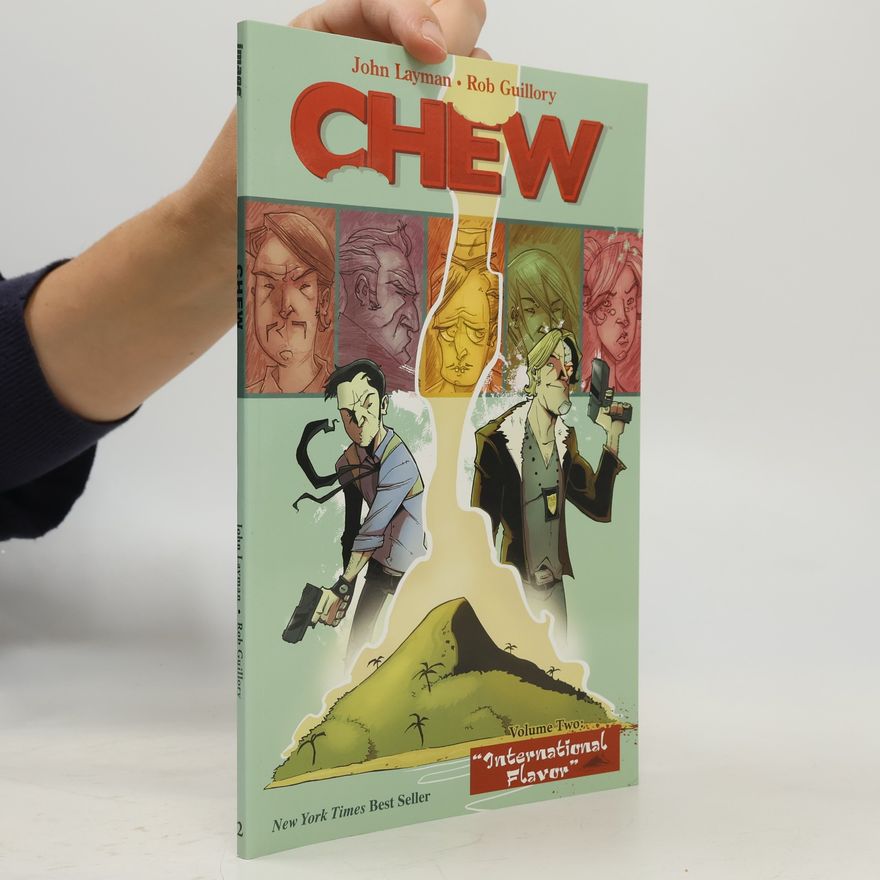 John Layman Chew 2. - International Flavor