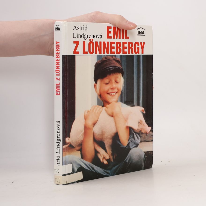 Astrid Lindgrenová Emil z Lönnebergy