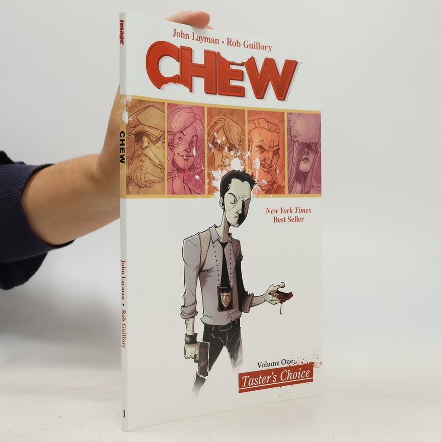 John Layman Chew 1. - Taster's Choice