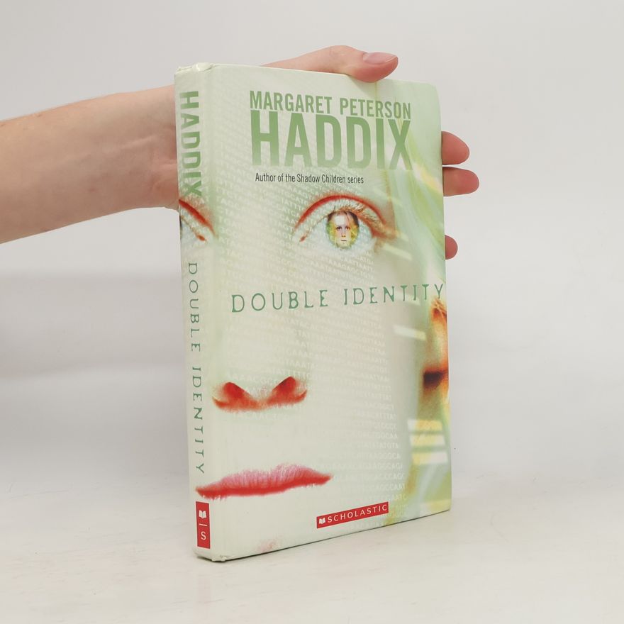 Margaret Peterson Haddix Double Identity