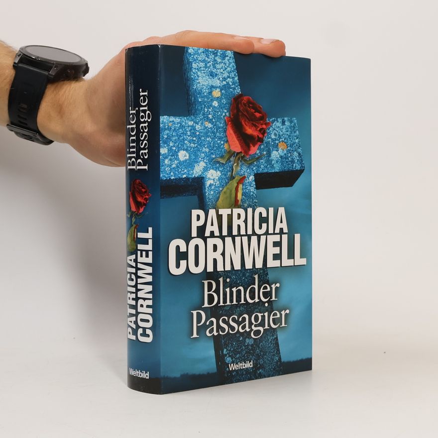 Patricia Cornwell Blinder Passagier