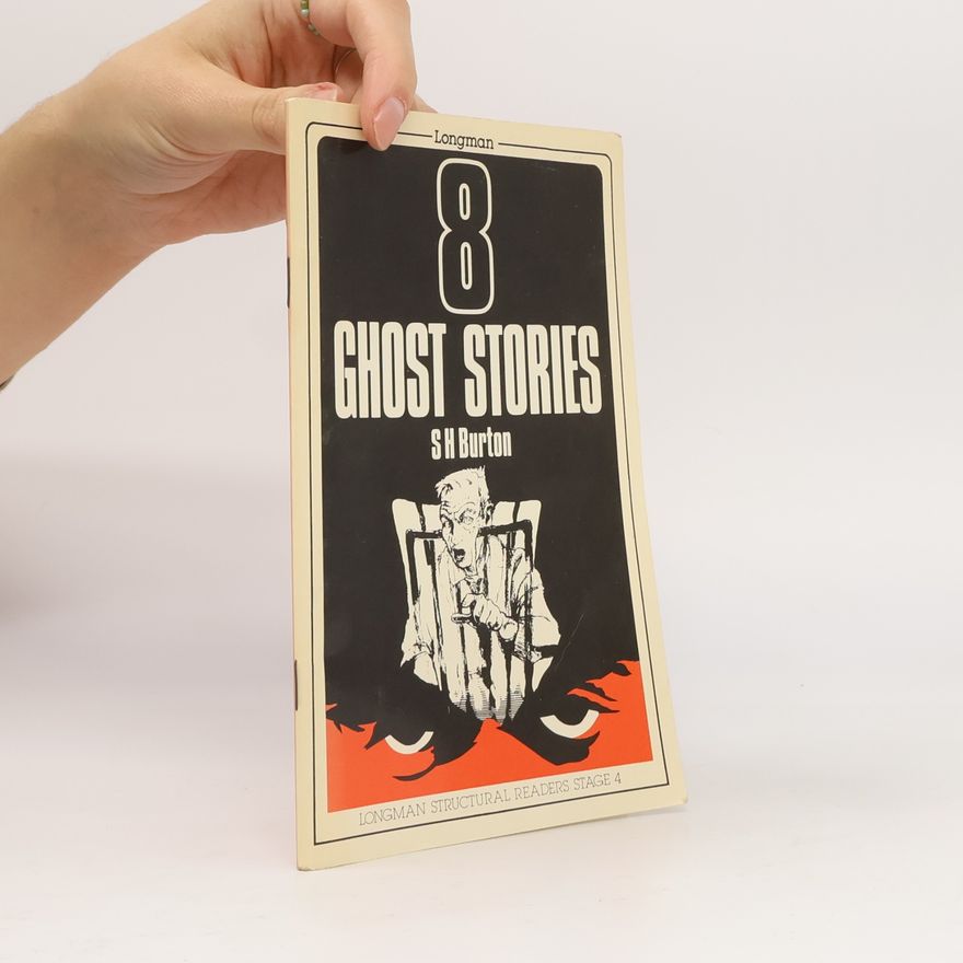S. H. Burton 8 Ghost Stories