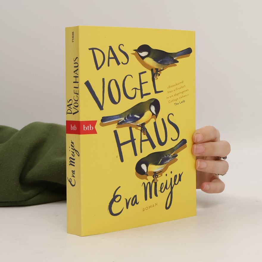 Eva Meijer Das Vogelhaus