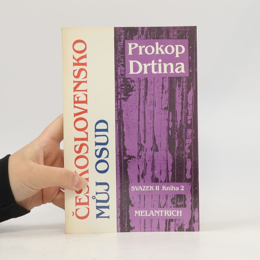Prokop Drtina Československo můj osud. Sv. II., kniha 2