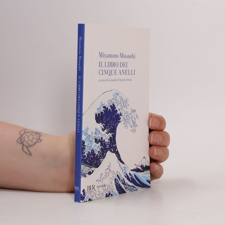 Leonardo Vittorio Arena BUR Minima: Il libro dei cinque anelli