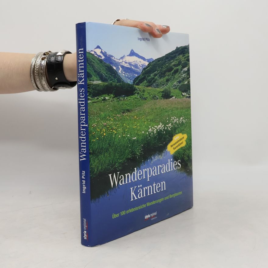 Ingrid Pilz Wanderparadies Kärnten