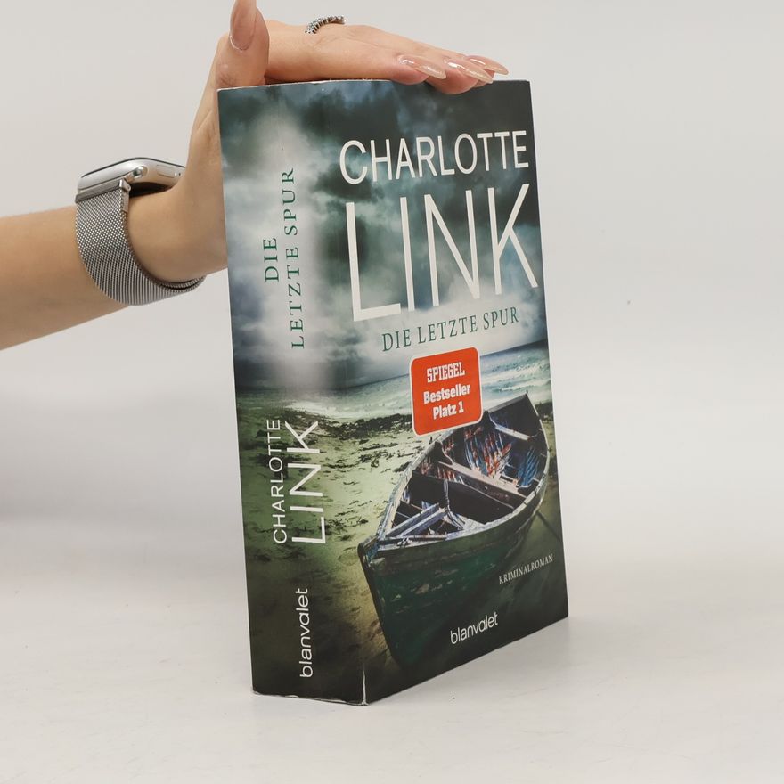 Charlotte Link Die letzte Spur
