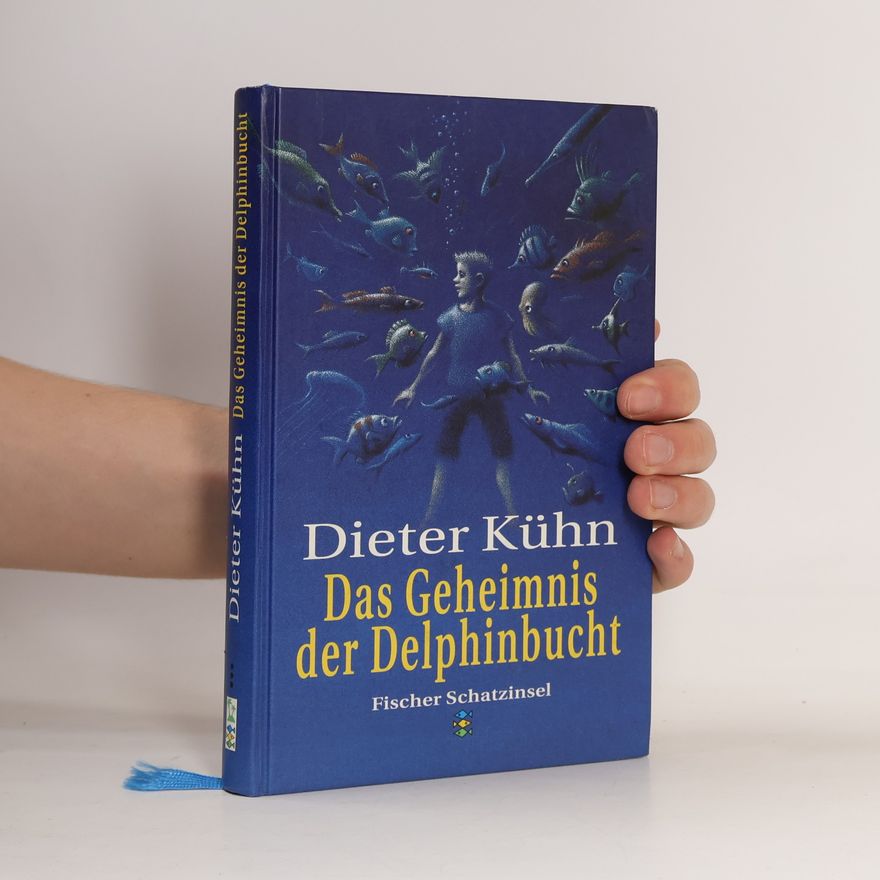 Dieter Kuhn Das Geheimnis der Delphinbucht