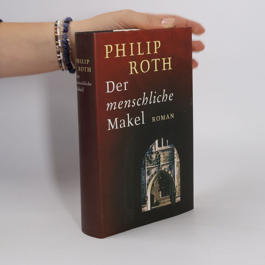 Philip Roth Der menschliche Makel