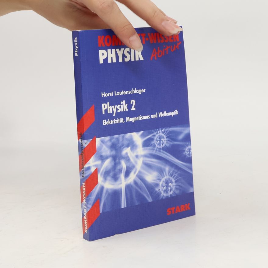 Horst Lautenschlager Physik 2