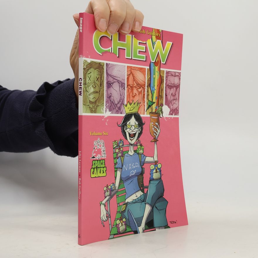 Rob Guillory Chew, Vol. 6
