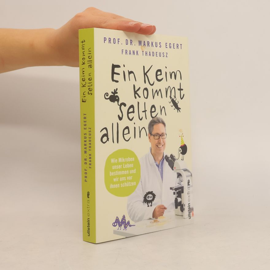 Markus Egert Ein Keim kommt selten allein