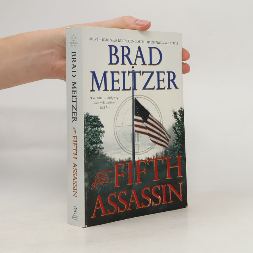 Brad Meltzer The Culper Ring Series: The Fifth Assassin