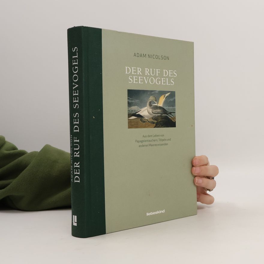 Adam Nicolson Der Ruf des Seevogels